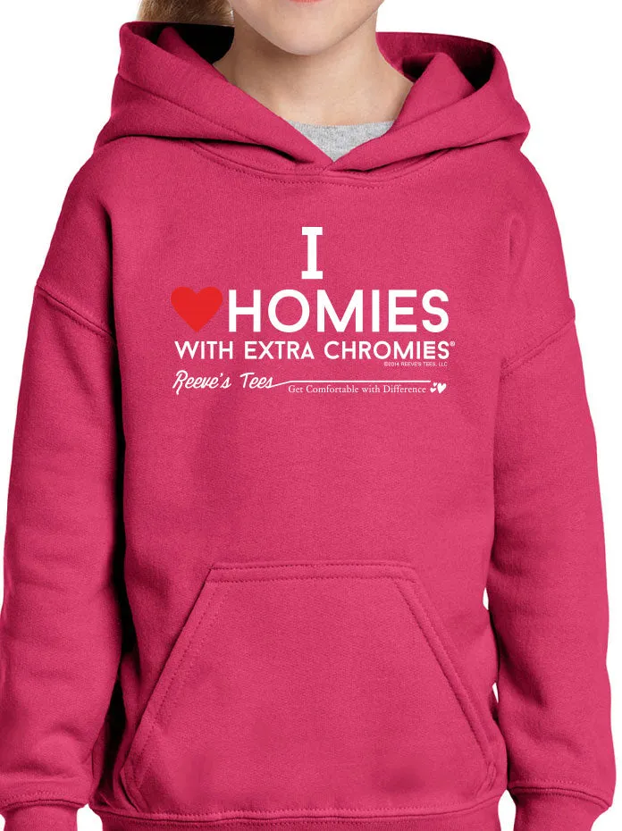 HWEC - I Love Homies with Extra Chromies&reg; - Kids - Hoodies