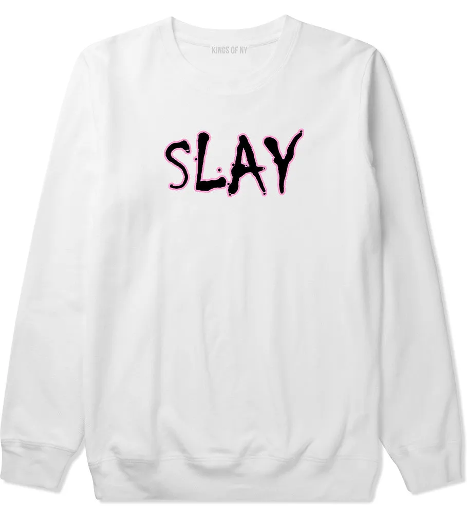 Slay Pink Crewneck Sweatshirt