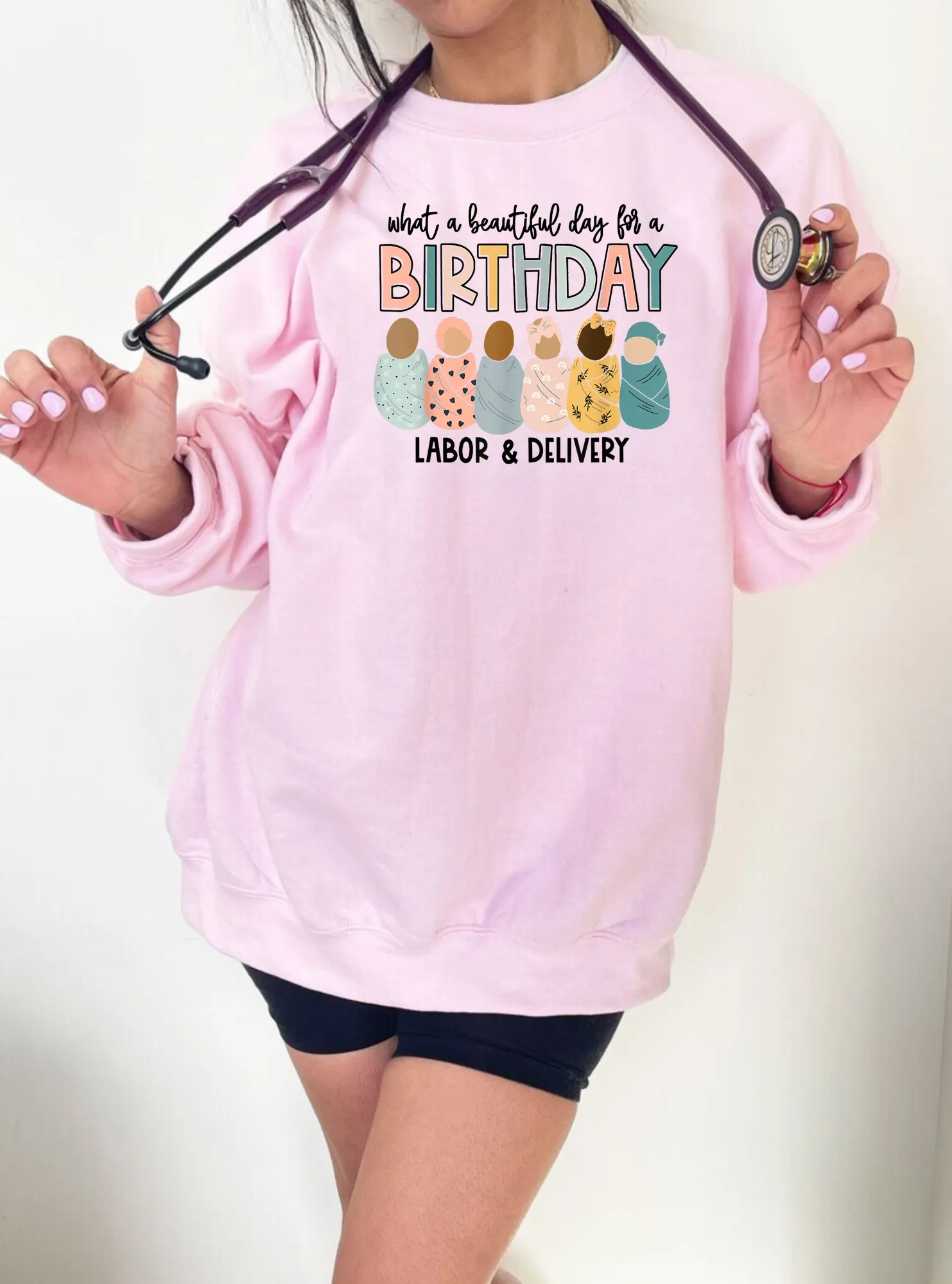 What A Beautiful Day for a Birthday | Labor and Delivery Nurse Sweatshirt