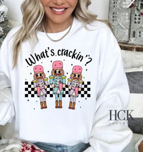 What's Crackin' Nutcracker Crewneck Sweatshirt- 3 COLORS